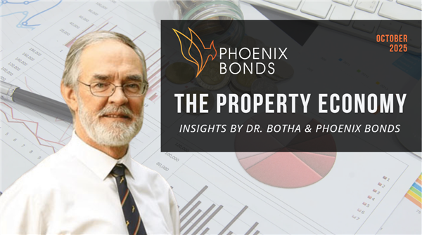 The Property Economy: Insights by Dr Botha (Oct 2025)